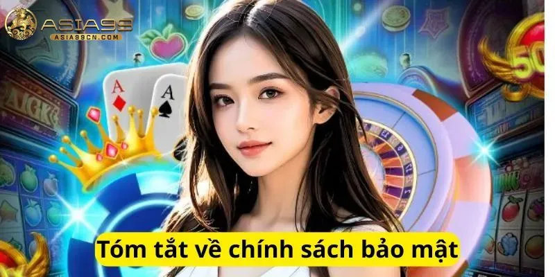 Tóm tắt chính sách bảo mật