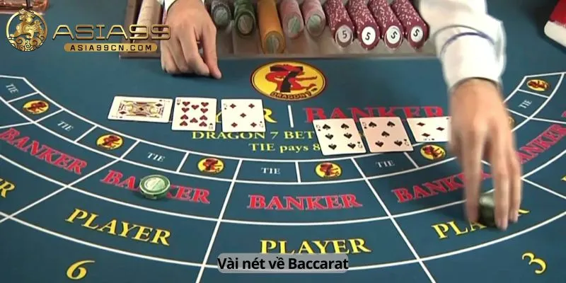 Cách Soi Baccarat 1 Vài nét về Baccarat